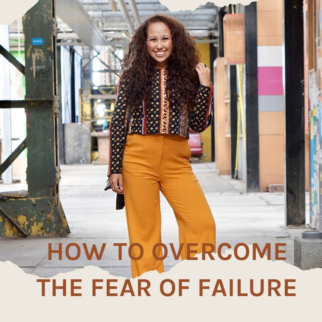 How to overcome the fear of failure
