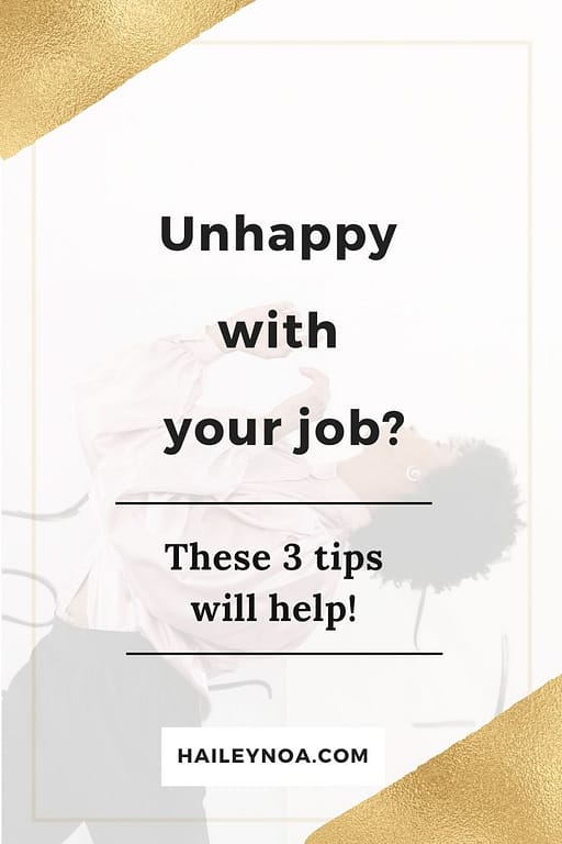 3 tips for if you're unhappy with your job