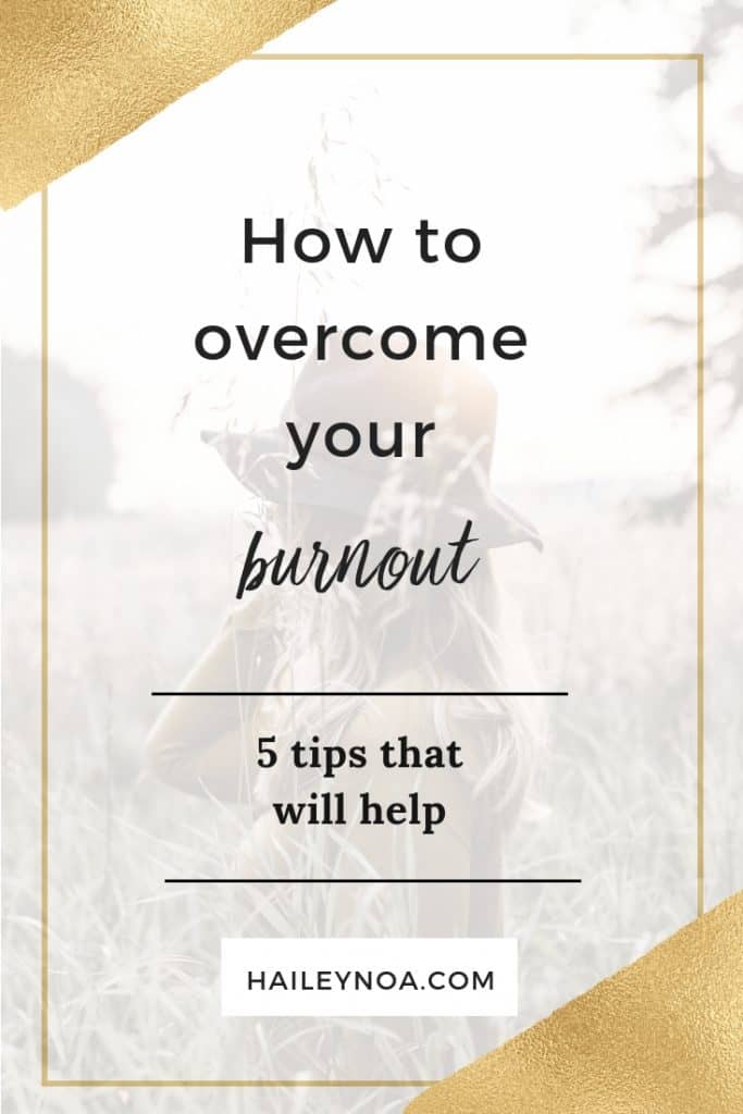 How to overcome your burnout